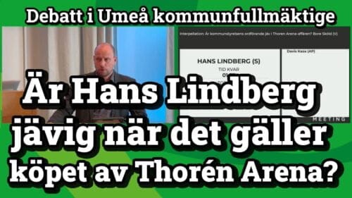 Är Hans Lindberg jävig när det gäller köpet av Thorén Arena?